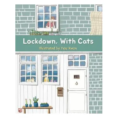 Lockdown, With Cats