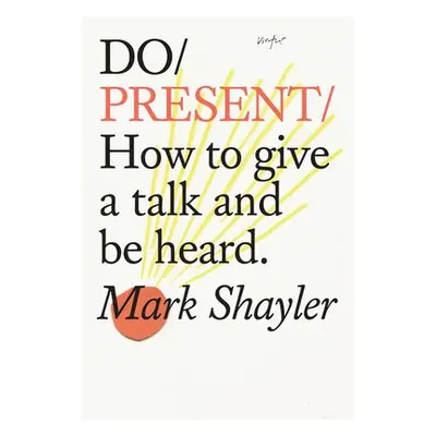 Do Present - Shayler, Mark