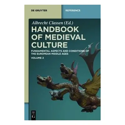 Handbook of Medieval Culture. Volume 2