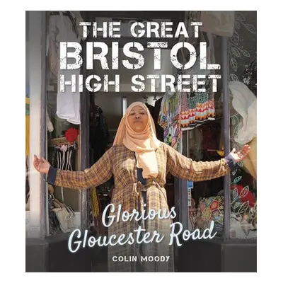 Great Bristol High Street - Moody, Colin