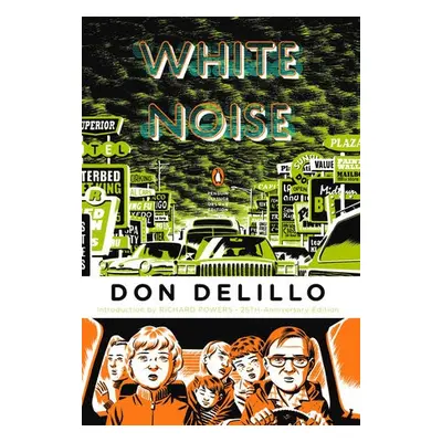 White Noise - DeLillo, Don