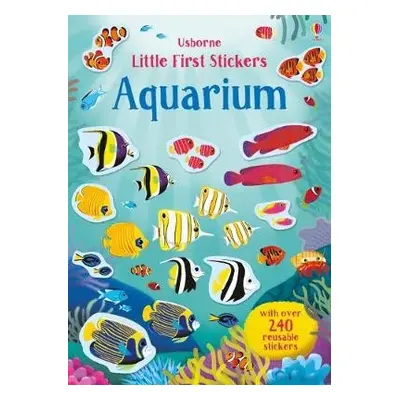 Little First Stickers Aquarium - Watson, Hannah (EDITOR)