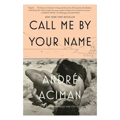 Call Me by Your Name - Aciman, Andre