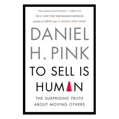 To Sell Is Human