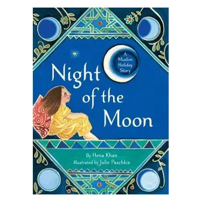 Night of the Moon - Khan, Hena