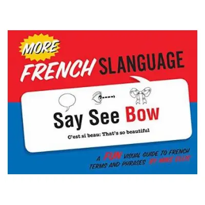 More French Slanguage - Ellis, Mike