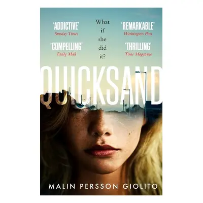 Quicksand - Persson Giolito, Malin