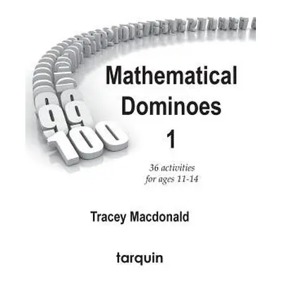 Mathematical Dominoes 1 - MacDonald, Tracey