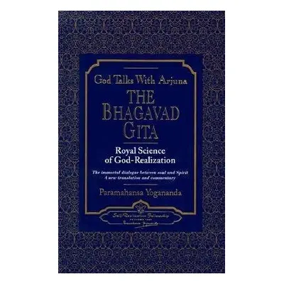 God Talks with Arjuna - Yogananda, Paramahansa (Paramahansa Yogananda)
