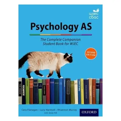 Complete Companions for WJEC Year 1 and AS Psychology Student Book - Flanagan, Cara a Murray, Rh