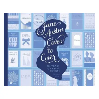 Jane Austen Cover to Cover - Sullivan, Margaret C.