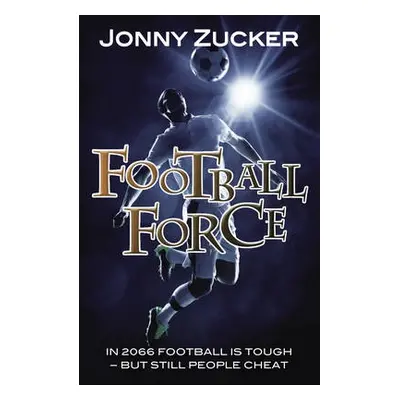 Football Force - Zucker Jonny