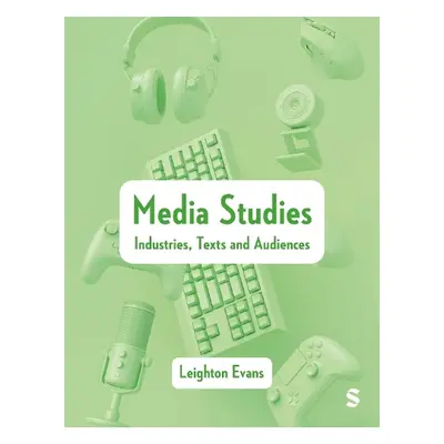 Media Studies - Evans, Leighton