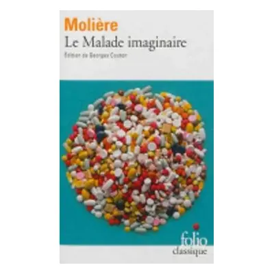 Le malade imaginaire - Moliere