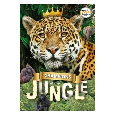 Champions of the Jungle - Tyler, Madeline