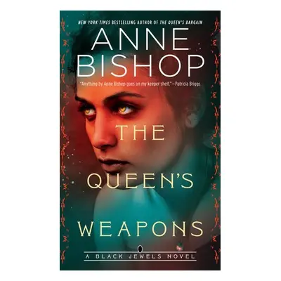 Queen's Weapons - Bishop, Anne