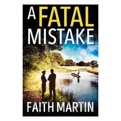 Fatal Mistake - Martin, Faith