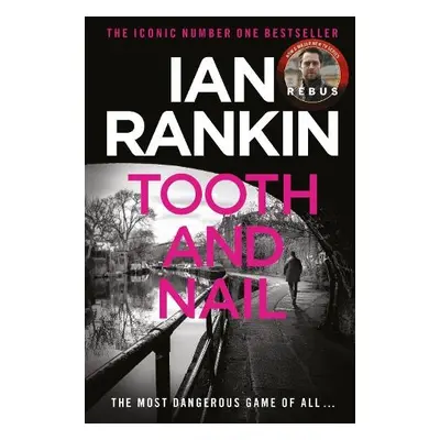 Tooth And Nail - Rankin, Ian