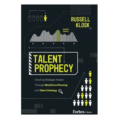 Talent Prophecy - Klosk, Russell