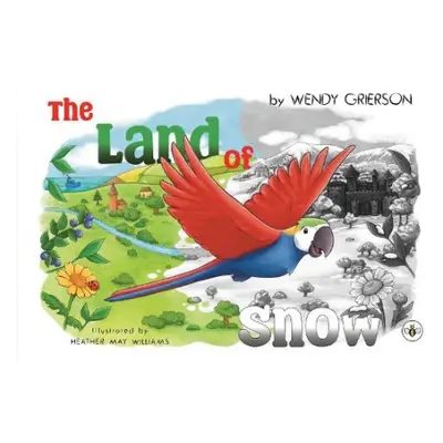 Land of Snow - Grierson, Wendy