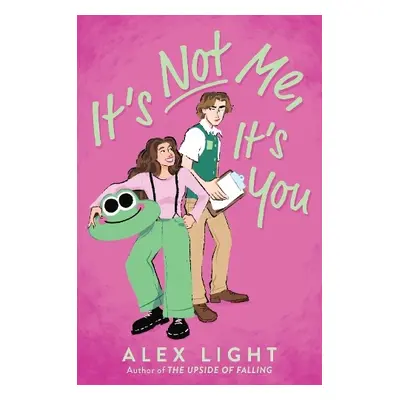 It's Not Me, It's You - Light, Alex