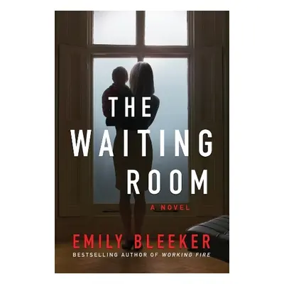 Waiting Room - Bleeker, Emily