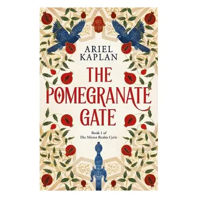 The Pomegranate Gate