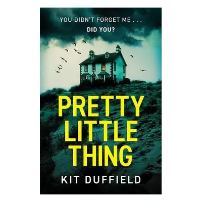 Pretty Little Thing - Duffield, Kit