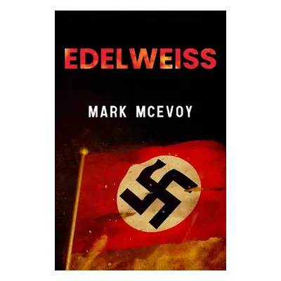 Edelweiss - McEvoy, Mark