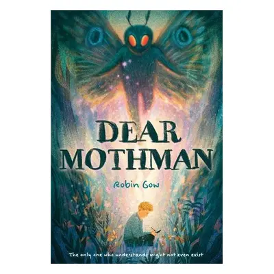 Dear Mothman - Gow, Robin