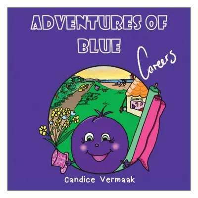 Adventures of Blue-Careers - Vermaak, Candice