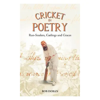 Cricket in Poetry - Doran, Bob