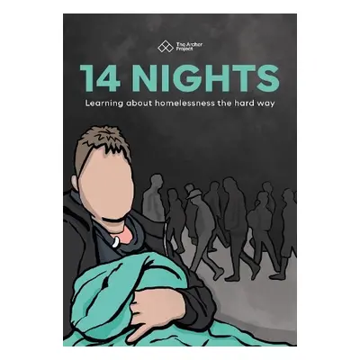 14 Nights - The Archer Project