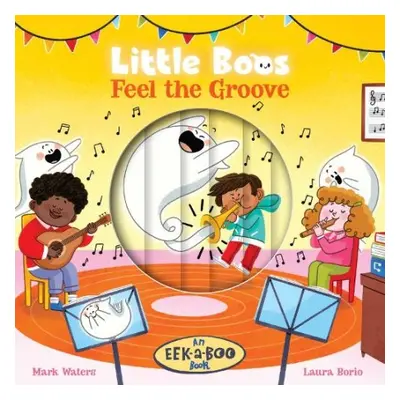 Little Boos Feel the Groove - Waters, Mark