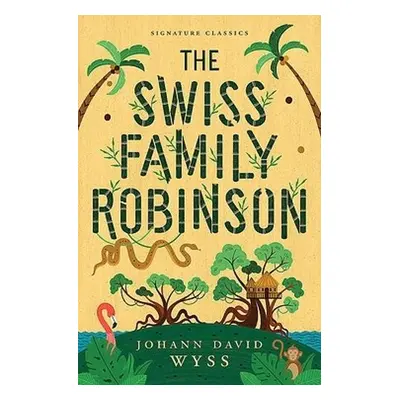 Swiss Family Robinson - Wyss, Johann David