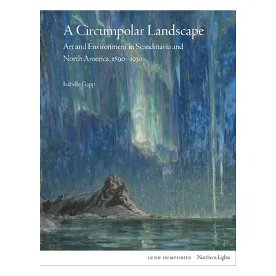 Circumpolar Landscape - Gapp, Isabelle