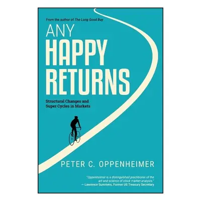 Any Happy Returns - Oppenheimer, Peter C.