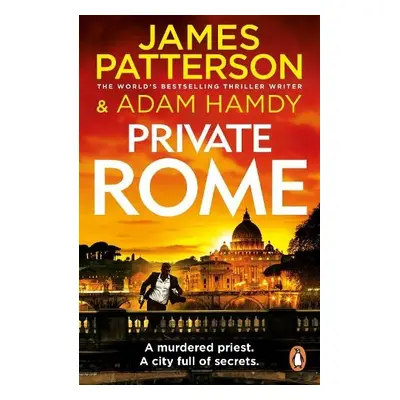 Private Rome - Patterson, James a Hamdy, Adam