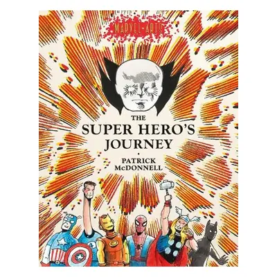 Super Hero’s Journey - McDonnell, Patrick