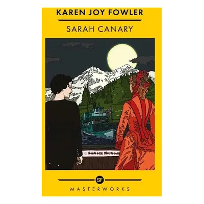 Sarah Canary - Fowler, Karen Joy