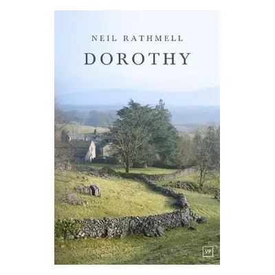 Dorothy - Rathmell, Neil