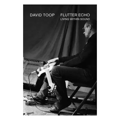 Flutter Echo - Toop, David