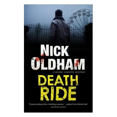 Death Ride - Oldham, Nick