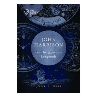 John Harrison and the Quest for Longitude