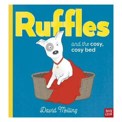 Ruffles and the Cosy, Cosy Bed - Melling, David