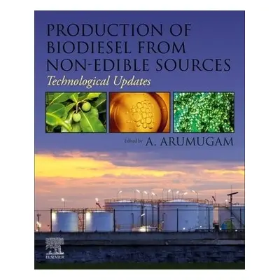 Production of Biodiesel from Non-Edible Sources