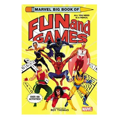 Marvel Big Book of Fun and Games - Marvel Entertainment