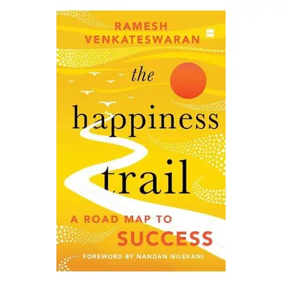 Happiness Trail - Venkateswaran, Ramesh