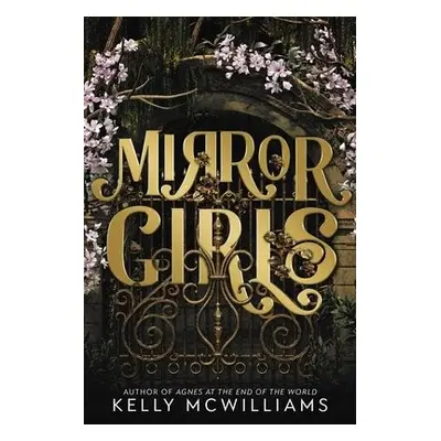 Mirror Girls - McWilliams, Kelly