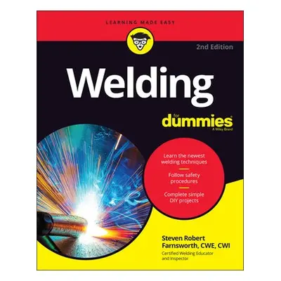 Welding For Dummies - Farnsworth, Steven Robert